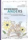 E-Book (epub) Wir sind (nicht) anders von Caroline Régnard-Mayer, Ann-Kathrin Kauderer, Cornelia Hansen (Illustratorin)