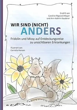 E-Book (epub) Wir sind (nicht) anders von Caroline Régnard-Mayer, Ann-Kathrin Kauderer, Cornelia Hansen (Illustratorin)
