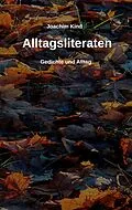 E-Book (epub) Alltagsliteraten von Joachim Kind