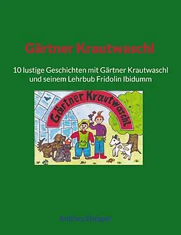 E-Book (epub) Gärtner Krautwaschl von Andrea Stopper