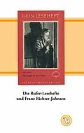 E-Book (epub) Die Rufer-Lesehefte und Franz Richter-Johnsen von Kurt Dröge