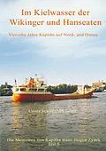 E-Book (epub) Im Kielwasser der Wikinger und Hanseaten von Hans-Jürgen Zydek