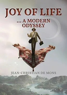 E-Book (epub) Joy of Life ... a modern Odyssey von Jean-Christian de Mons