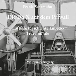 E-Book (epub) Die Do X auf dem Priwall von Frank Schamuhn