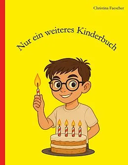 E-Book (epub) Nur ein weiteres Kinderbuch von Christina Faescher