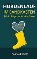 E-Book (epub) Hürdenlauf im Sandkasten von Leonhard Thiele