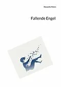 E-Book (epub) Fallende Engel von Alexandra Peters
