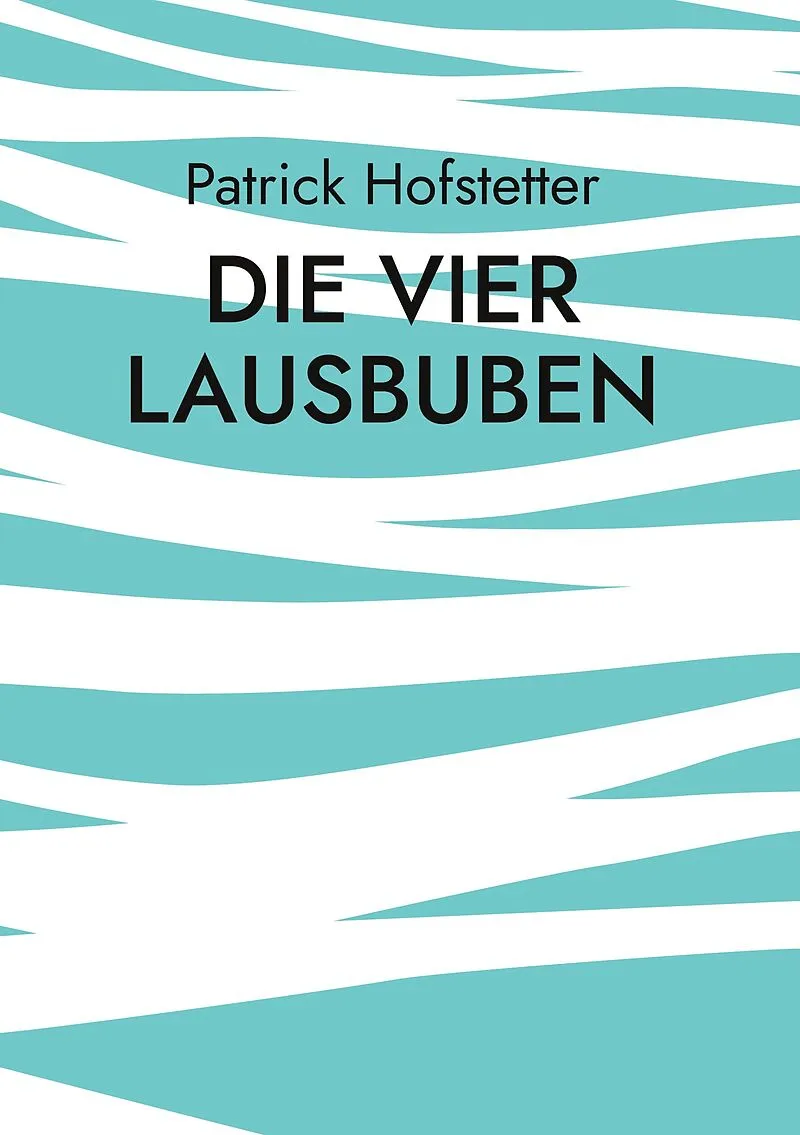 Die vier Lausbuben