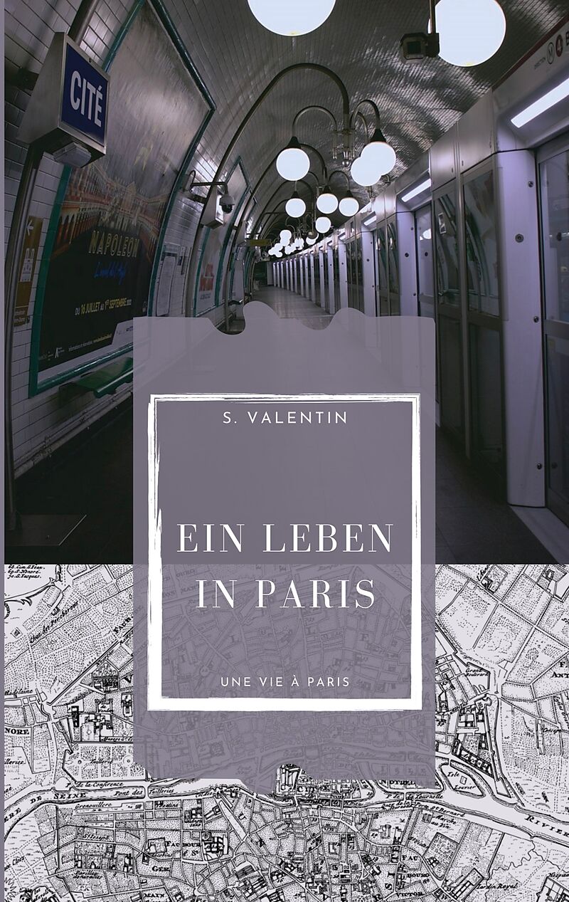 Ein Leben in Paris