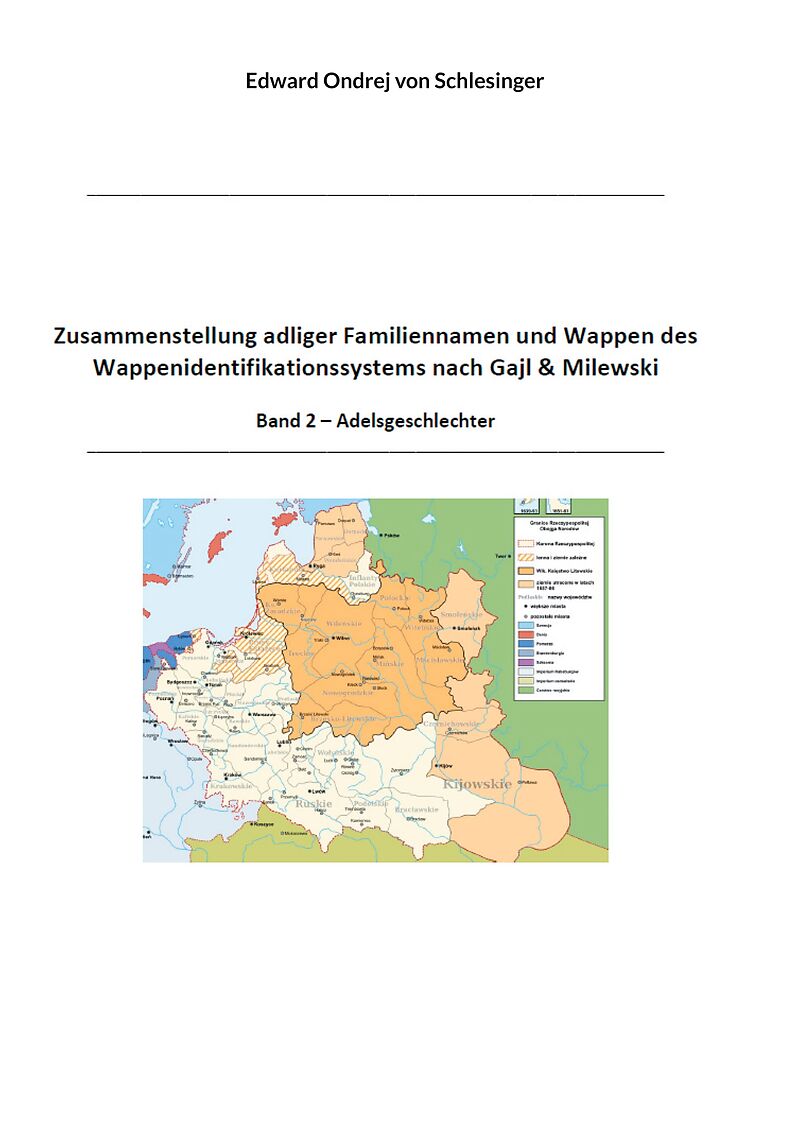 Zusammenstellung adliger Familiennamen und Wappen des Wappenidentifikationssystems nach Gajl & Milewski