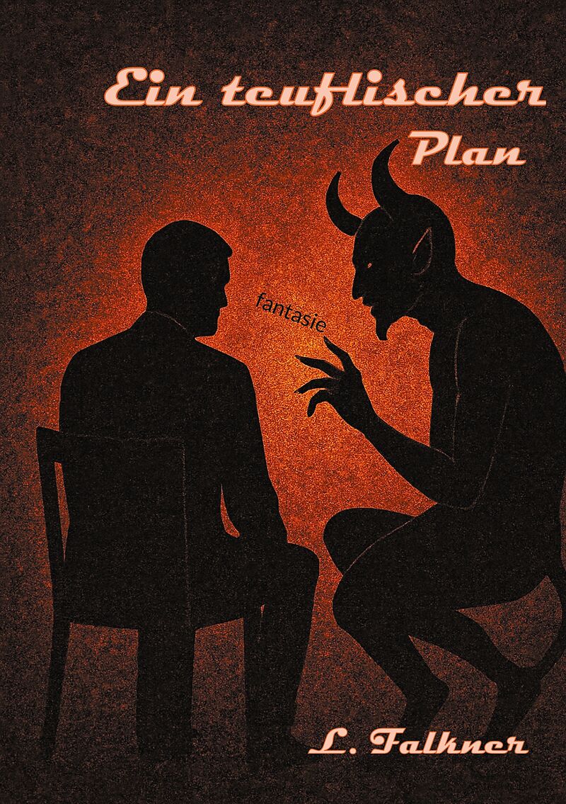 Ein teuflischer Plan