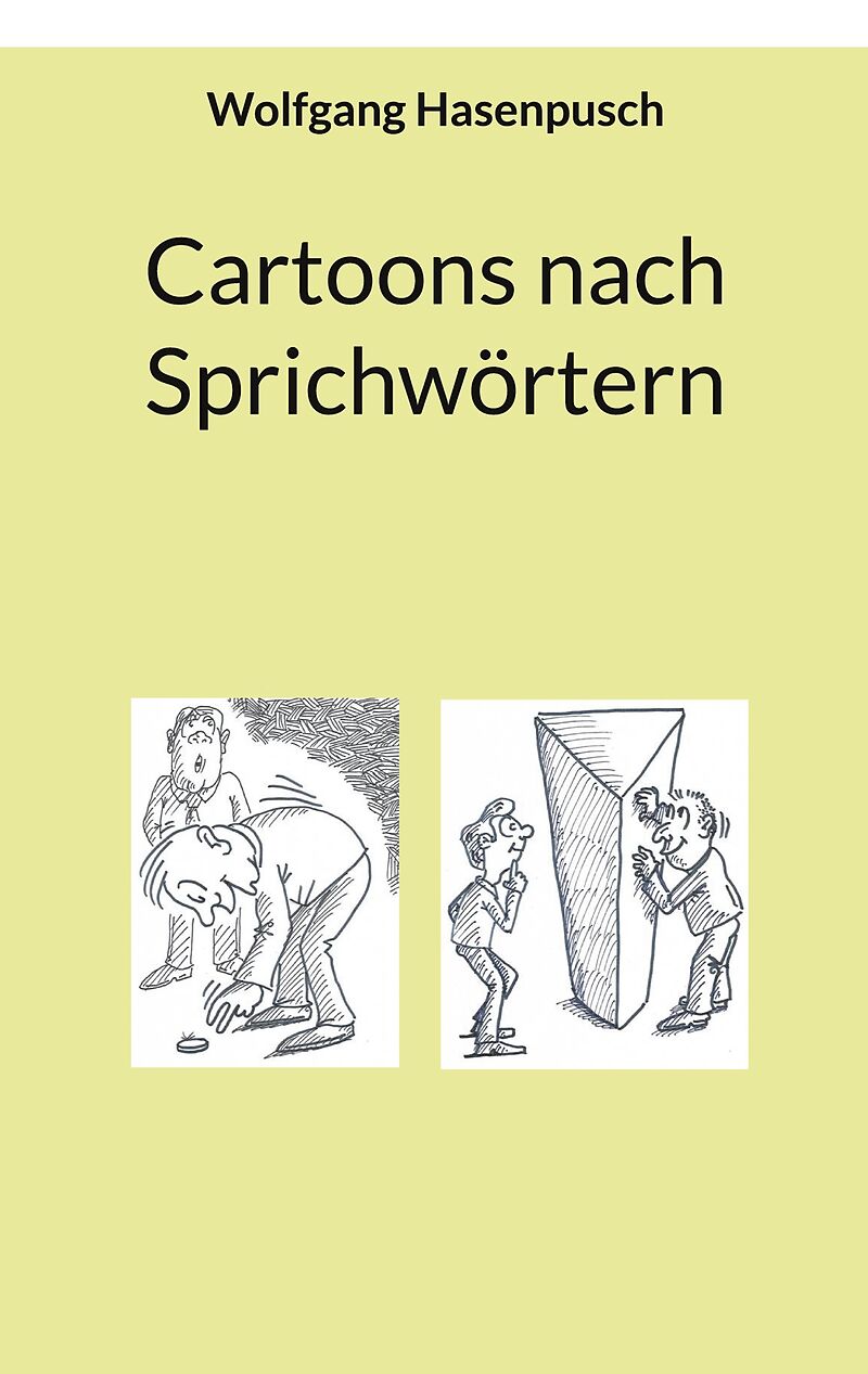 Cartoons nach Sprichwörtern