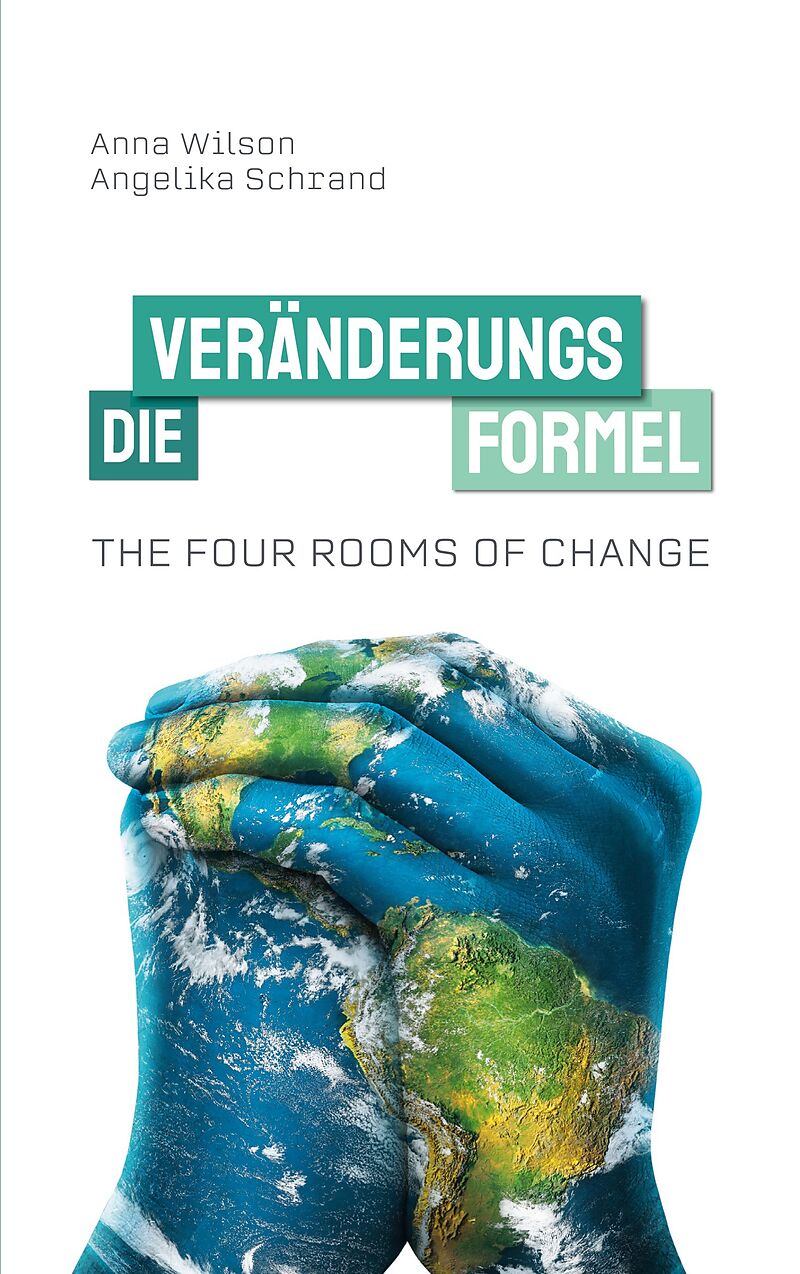 The Four Rooms of Change