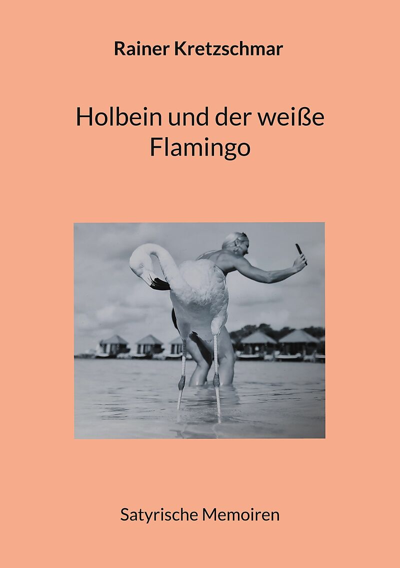 Holbein und der weiße Flamingo