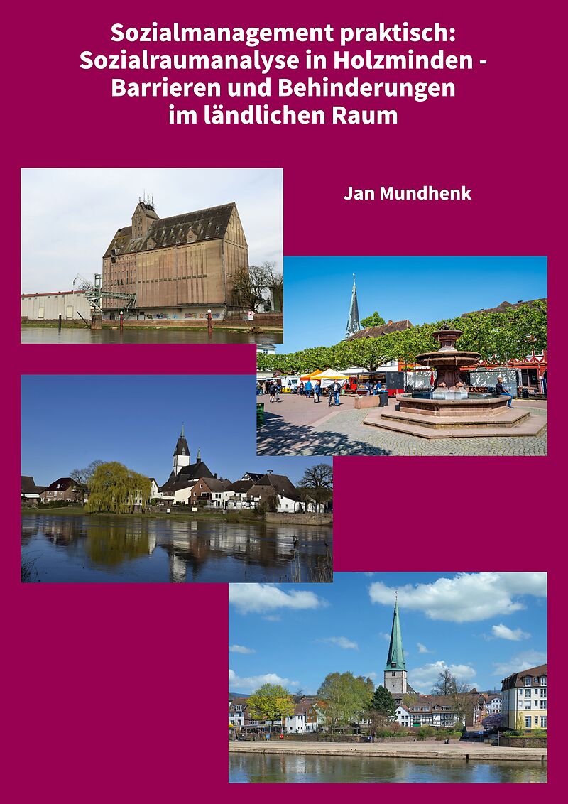 Sozialraumanalyse in Holzminden - Barrieren und Behinderungen im ländlichen Raum