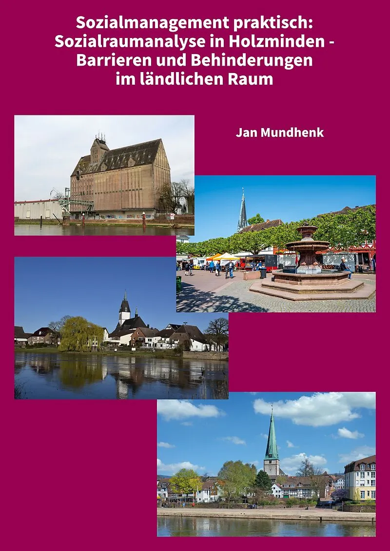 Sozialraumanalyse in Holzminden - Barrieren und Behinderungen im ländlichen Raum