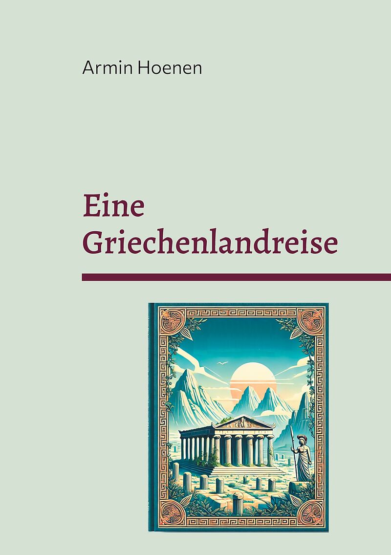 Eine Griechenlandreise