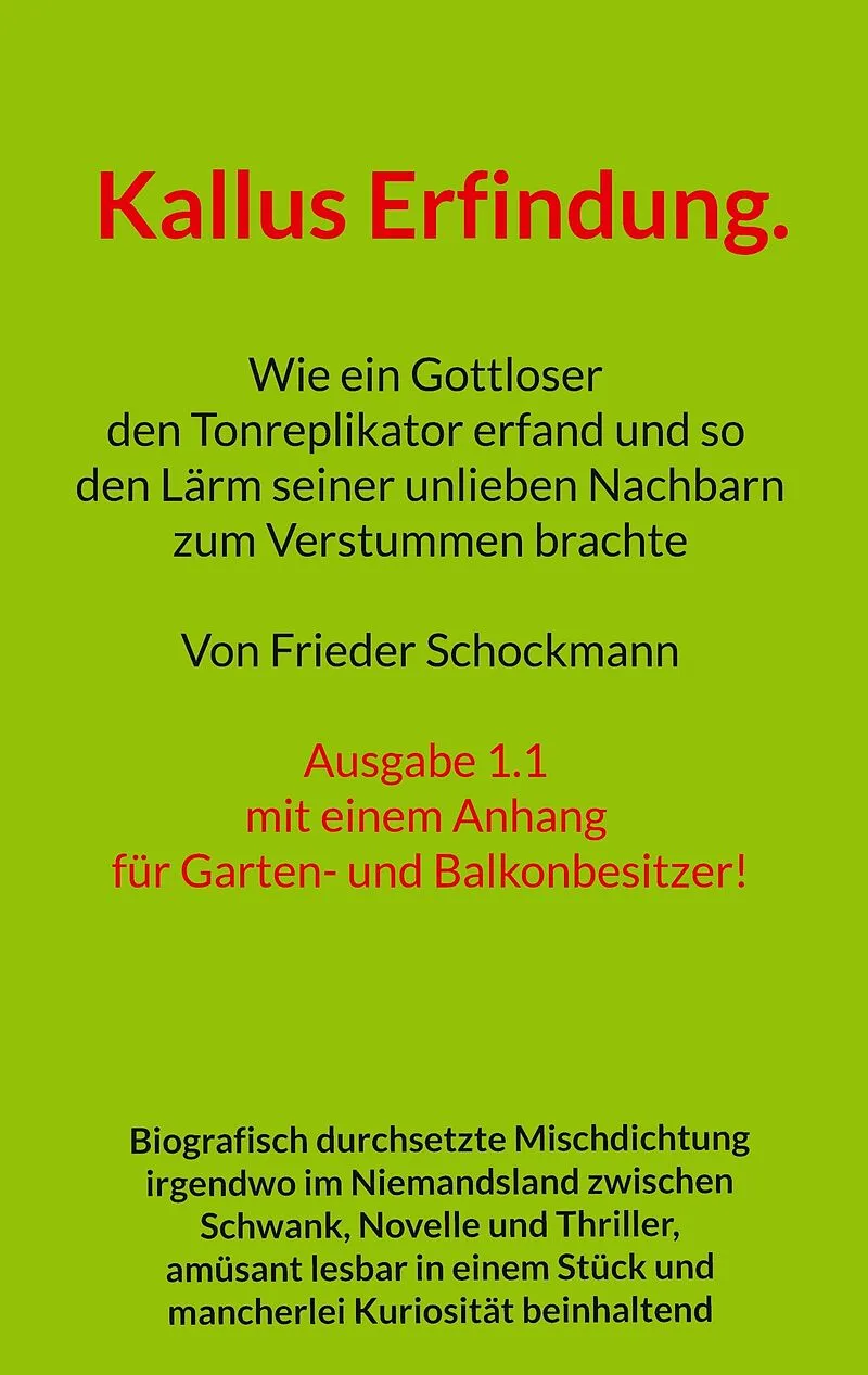 Kallus Erfindung.