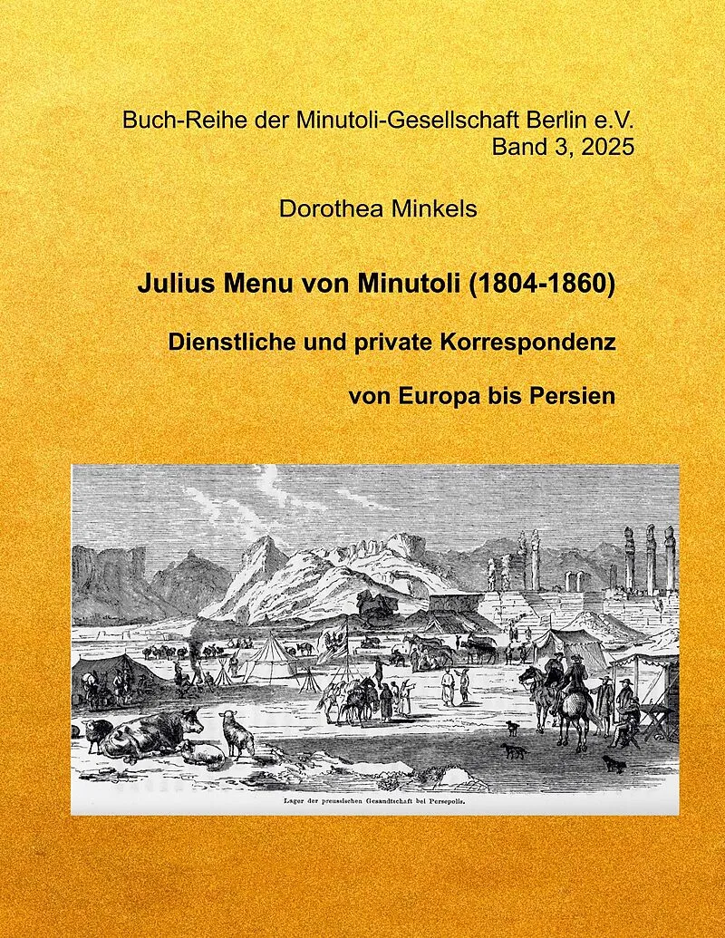 Julius Menu von Minutoli (1804-1860)