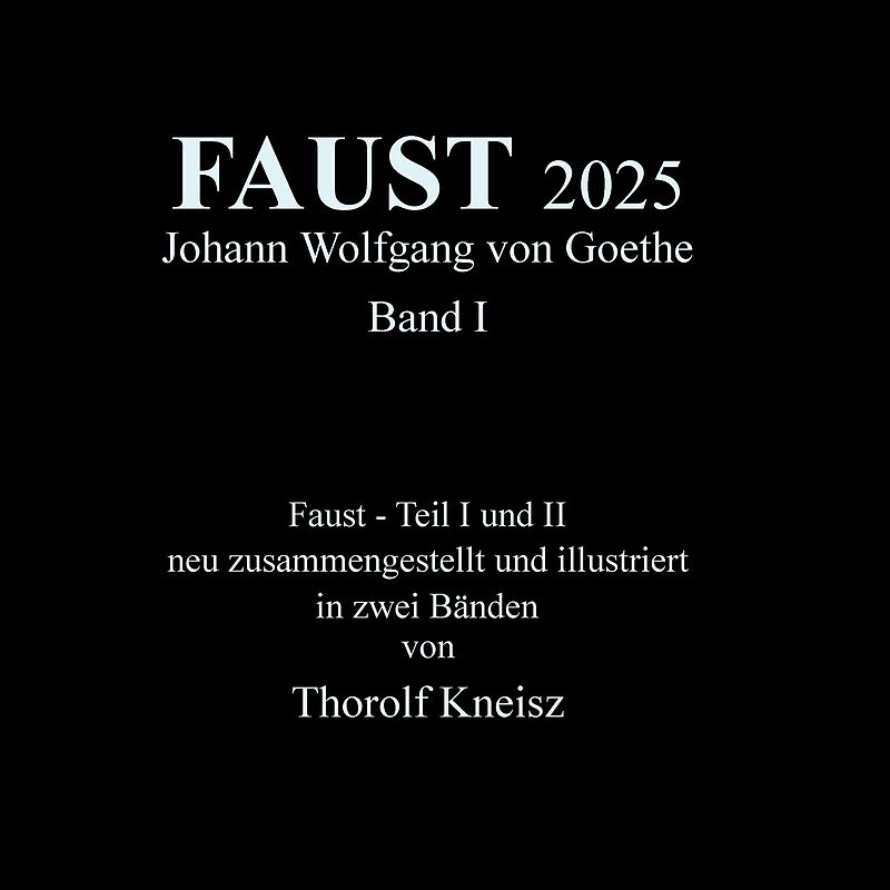 Faust 2025 Band 1