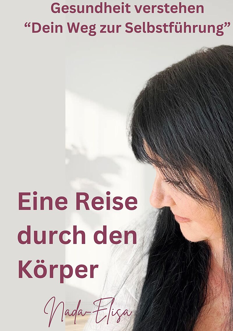 Eine Reise durch den Körper