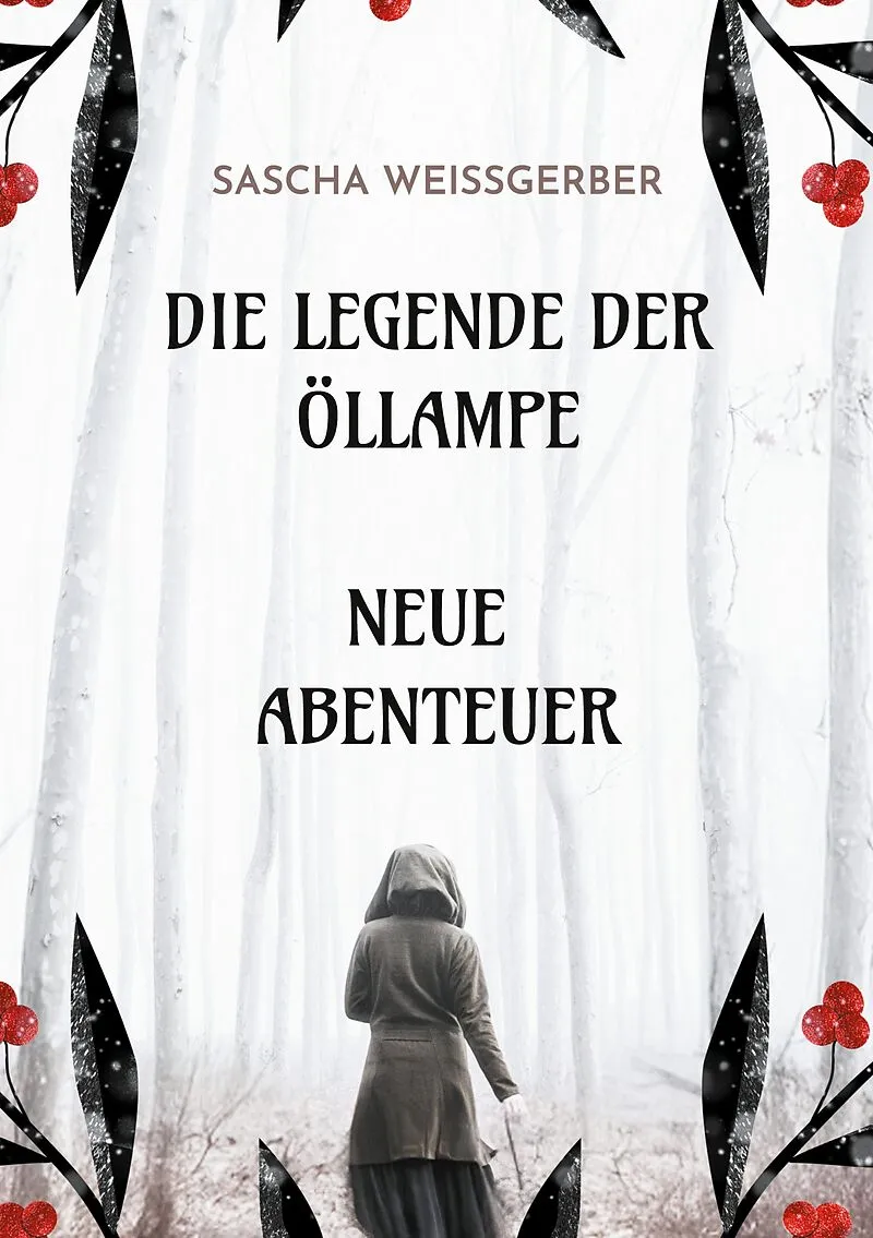 Die Legende der Öllampe Neue Abenteuer
