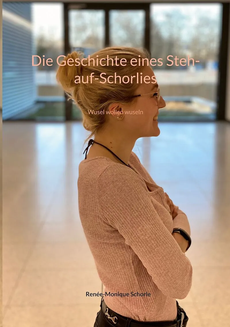 Die Geschichte eines Steh-auf-Schorlies