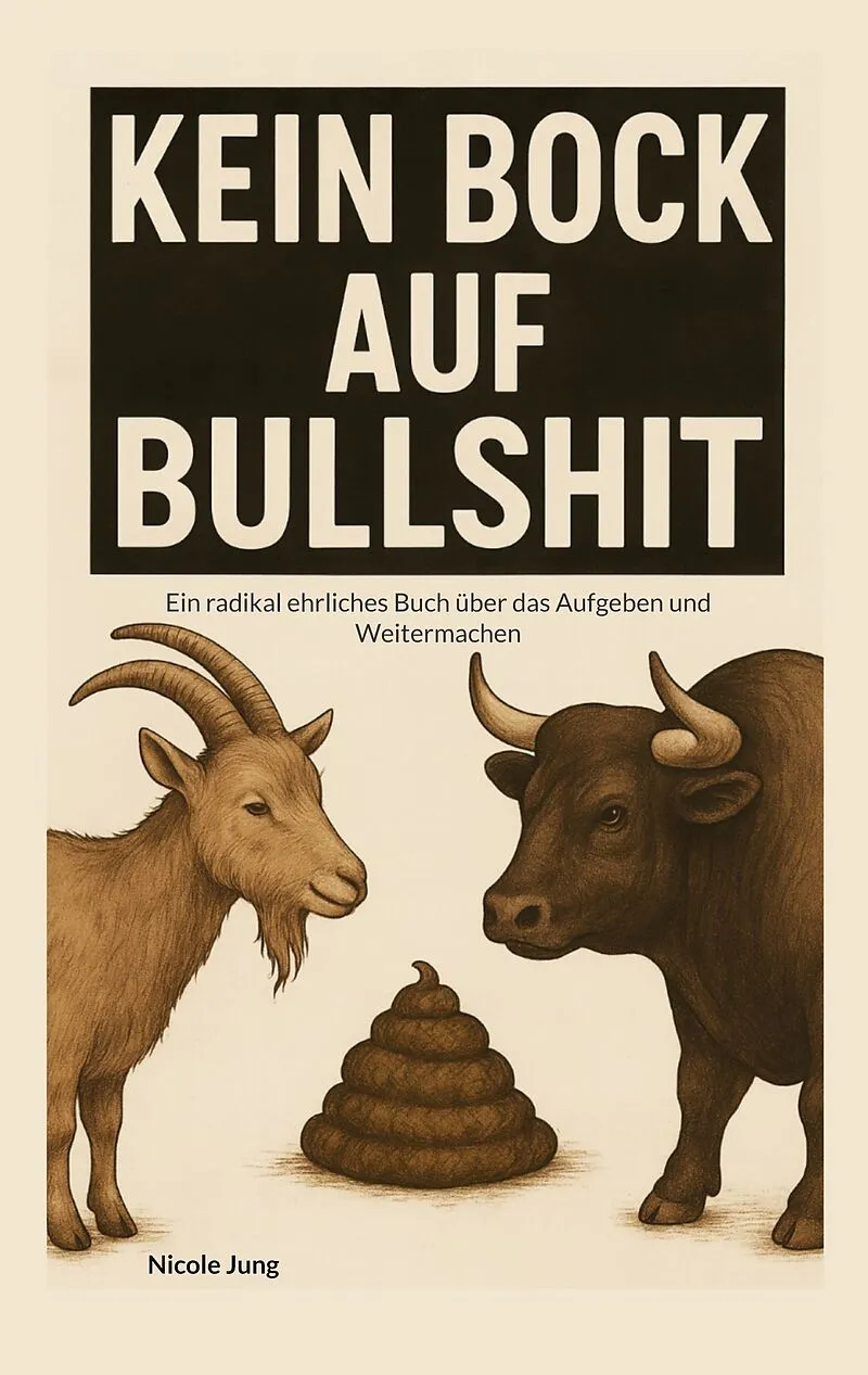 Kein Bock auf Bullshit