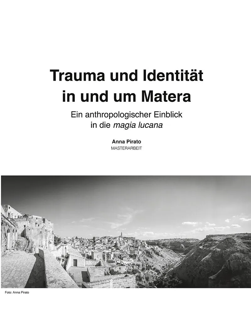Trauma und Identität in und um Matera