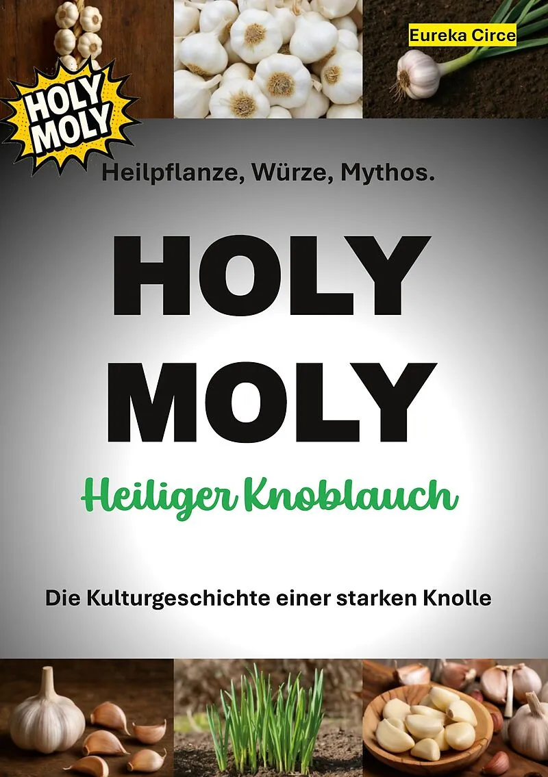 HOLY MOLY - Heiliger Knoblauch