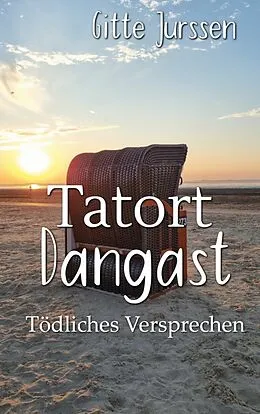 E-Book (epub) Tatort Dangast von Gitte Jurssen