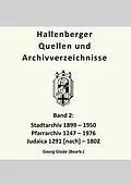 E-Book (pdf) Hallenberger Quellen und Archivverzeichnisse, Bd. 2 von Georg Glade