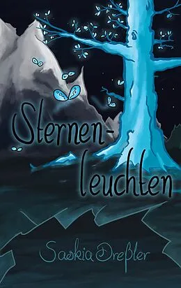 E-Book (epub) Sternenleuchten von Saskia Dreßler