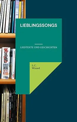 E-Book (epub) Lieblingssongs von L. C. Wizard