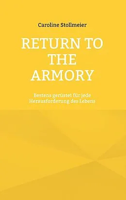 E-Book (epub) Return to the Armory von Caroline Stollmeier