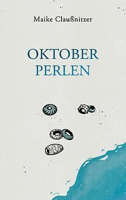 E-Book (epub) Oktoberperlen von Maike Claußnitzer