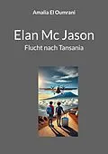 E-Book (epub) Elan Mc Jason von Amalia El Oumrani