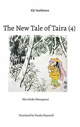 E-Book (epub) The New Tale of Taira (4) von Eiji Yoshikawa