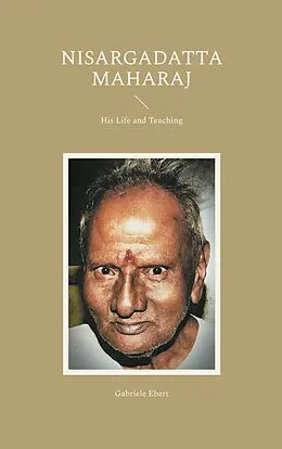 E-Book (epub) Nisargadatta Maharaj von Gabriele Ebert