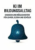 E-Book (epub) KI im Bildungsalltag von Mark Zimmermann