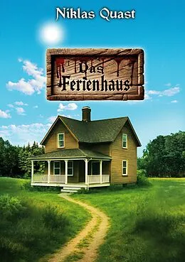 E-Book (epub) Das Ferienhaus von Niklas Quast