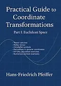 E-Book (pdf) Practical guide to coordinate transformations von Hans-Friedrich Pfeiffer