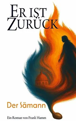 E-Book (epub) Er ist zurück von Frank Hamm