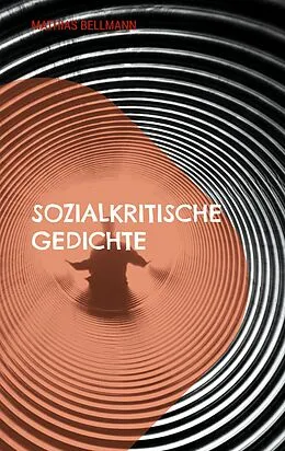 E-Book (epub) Sozialkritische Gedichte von Mathias Bellmann