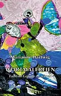 E-Book (epub) Wortmalereien von Marianne Hartwig