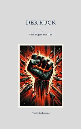 E-Book (epub) Der Ruck von Frank Kralemann