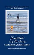 E-Book (epub) Fundstücke aus Cuxhaven von Monika Ahlrichs, Angelika Ehrmann, Susanne Gerdes