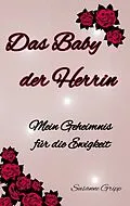 E-Book (epub) Das Baby der Herrin von Susanne Gripp