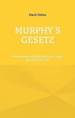 E-Book (epub) Murphy's Gesetz von Mark Debes