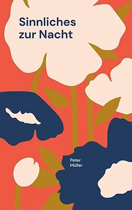 E-Book (epub) Sinnliches zur Nacht von Peter Müller